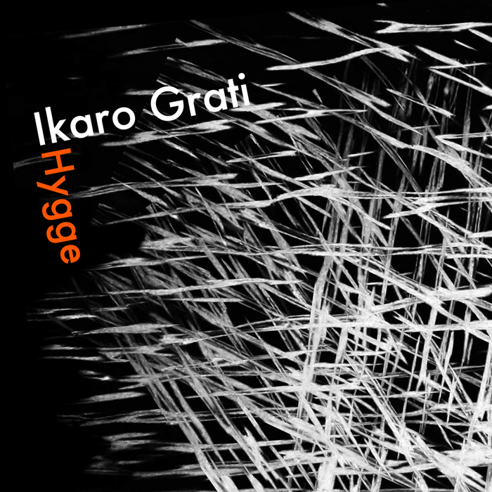 Ikåro Gratí – Hygge [TRAUMV217]